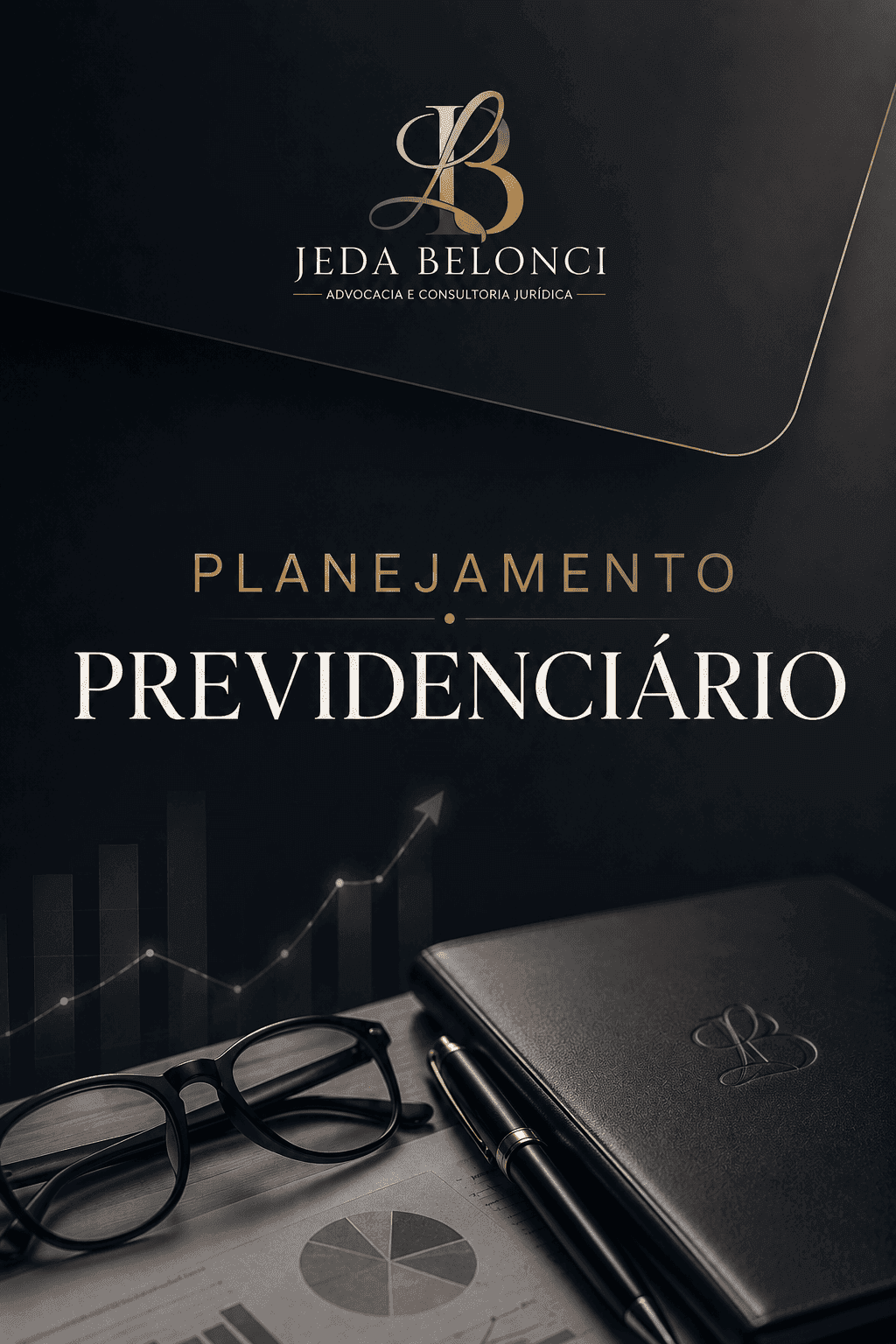 Planejamento Previdenciário: o que é, quem deve fazer e como pode aumentar sua aposentadoria - Artigo de direito previdenciário por Dra. Leda Belonci